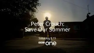 Peter Crouch: Save Our Summer 