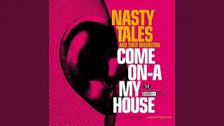 Come On-A My House (Big &lsquo;60s Radio Edit)