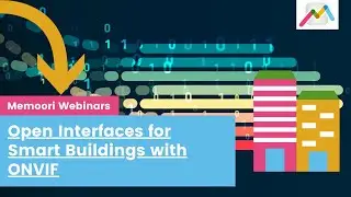 Open Interfaces for Smart Buildings with ONVIF