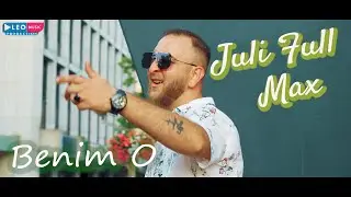 ☆JULI fULL ☆MAX ☆BENIM O 2021☆ ♫ █▬█ █ ▀█▀ ♫