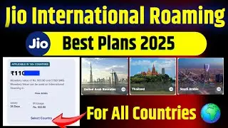 Jio International Roaming Plans 2025 | Jio New International Roaming Plans | New IR Roaming Activate