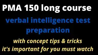 pma 150 initial test preparation || pma intelligence test preparation || pma 150 verbal test