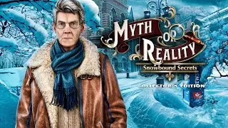 Myth or Reality : Snowbound Secrets (Part 1)