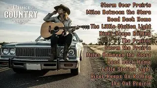Top Classic Country Songs 2026 | Timeless Country Hits Loved Worldwide