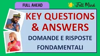 7-KEY QUESTIONS & ANSWERS: tutte le domande e le risposte fondamentali!