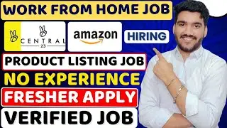 Amazon Product Listing Job From Home 😍| Work From Home Job 2025 | Online Jobs At Home | Remote Jobs