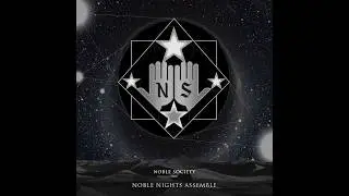 NOBLE SOCIETY - SoNg Of EnCoUrAgeMenT (feat. Skav) [Official Audio]
