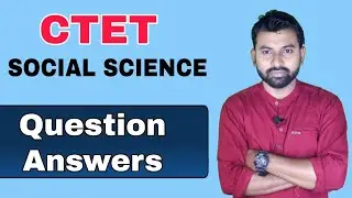 CTET Paper 2 Social Science/Studies || Important Question Answers MCQ