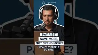 How the Wealthy Save More: The Pay Rise Habit That Builds Real Wealth
