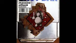 MASSIVE ATTACK &ndash; PROTECTION (1994) | 8. Sly