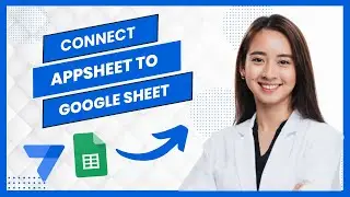 How To Connect Appsheet To Google Sheet (Best Method)