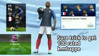 TRICK TO GET 100 RATED K.MBAPPE THE CF BEAST??:PES 2020 MOBILE