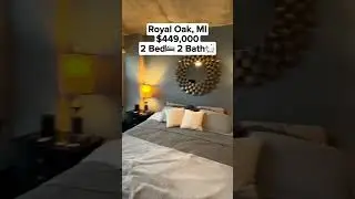 $449K Downtown Royal Oak Condo Tour: High-Rise, 2 Beds, 2 Baths!