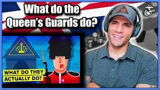 Marine reacts to What do the Queen's Guards ACTUALLY do?