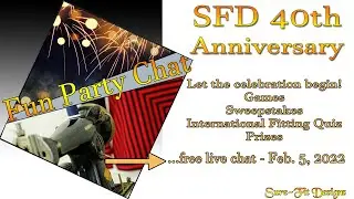 Celebrate SFD 40th Anniversary - It's Party Chat time