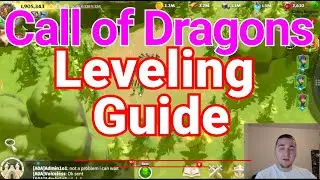 Leveling Guide - Call of Dragons New Game! RTS Mobile Gaming