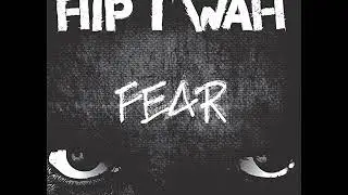 HIP T WAH -  I Feel All Right