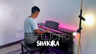 Te Felicito - Shakira, Feat. Rauw Alejandro (Piano Cover) | Eliab Sandoval