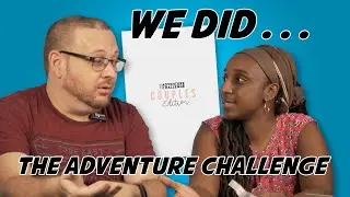 Episode 3 | The Adventure Challenge (for Couples)