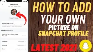 Как добавить фото профиля в Snapchat! Новинка 2021 года! Как добавить свою фотографию в профиль S...
