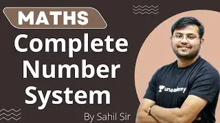 Complete Number System CSAT Maths Marathon by Sahil Sir | UPSC Prelims 2023