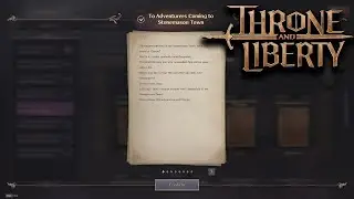 To Adventurers Coming to Stonemason Town - Near Vienta Village Collection Codex THRONE AND LIBERTY