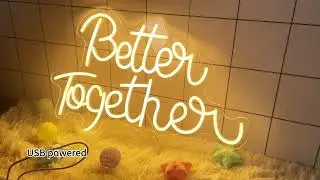 Better Together Neon Sign | Cool Glow for Cozy Spaces