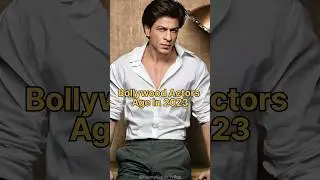 Bollywood Actors Age In 2023|| बॉलीवुड अभिनेताओं की उम्र 2023|| #shorts #bollywood #youtubeshorts