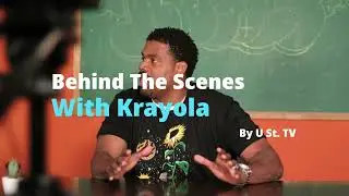 Behind The Scenes: Krayola #calculatedmoves #13thfloor #ustreettv #dchiphop #dmvhiphop