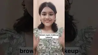 ///BROWN EYES MAKEUP TUTORIAL 🎉💄///.  no copyright music infringement intended.