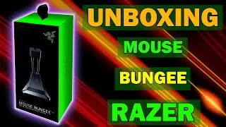 Mouse Razer Bungee * UNBOXING *