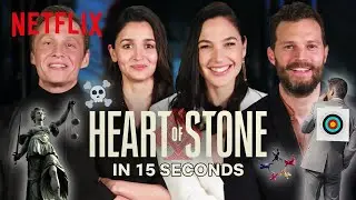 The Cast of Heart of Stone Describes The Movie In 15 Seconds | Netflix