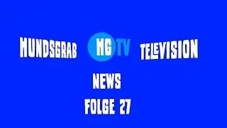 Hundsgrab TV - News - Folge 27