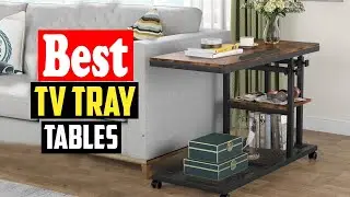 ✅Top 10 Best TV Tray Tables for Dinner in 2025