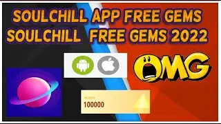 How to get soulchill App FREE GEMS TUTORIAL SOULCHILL MOD✅2021 Working 100%