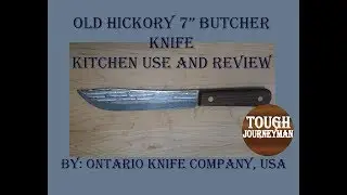 Old Hickory 7&rdquo; Butcher Knife Kitchen Use and Review By Ontario Knife Company USA
