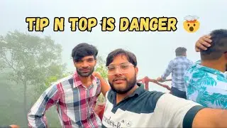 TIP N TOP बहुत DANGER जगह है 🤯😭