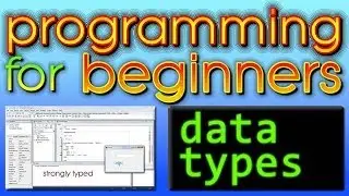 Programming For Beginners - Data Types