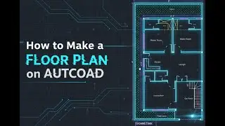 How to Create a 2D Floor Plan in AutoCAD | House Design Tutorial for Beginners