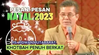 PESAN-PESAN NATAL 2023_ PS. RIDWAN HUTABARAT