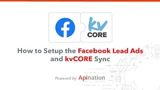 How to set-up the kvCORE and Facebook Lead Ads Sync and Trigger Smart Campaigns using Hashtags
