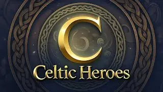 [Celtic Heroes][Classic][Farming Connacht's][4K]