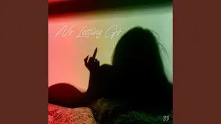 No Letting Go RMX (Slowed)