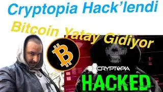 Cryptopia Hacklendi, BTC yatay gidiyor, Yeni haberler. .