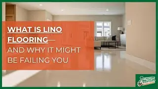 What Is Lino Flooring&mdash;And Why It Might Be Failing You