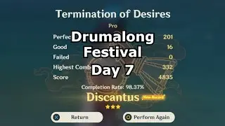 Termination of Desires - Drumalong Festival Day 7 | Genshin impact
