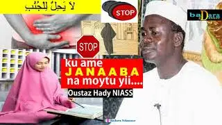 Ku ame janaba dafa Haraam ci mom mouy.... Oustaz Hady NIASS