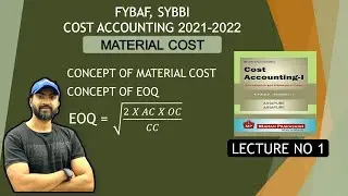 #1 FY.B.A.F Cost Accounting 1st Sem material costing | What is EOQ | Siraj Shaikh