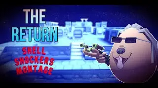 The Return | Shell Shockers Montage | Phant0m0110's Return...