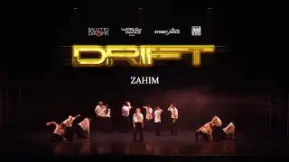 Zahim - DRIFT Urban Dance Gala 2025